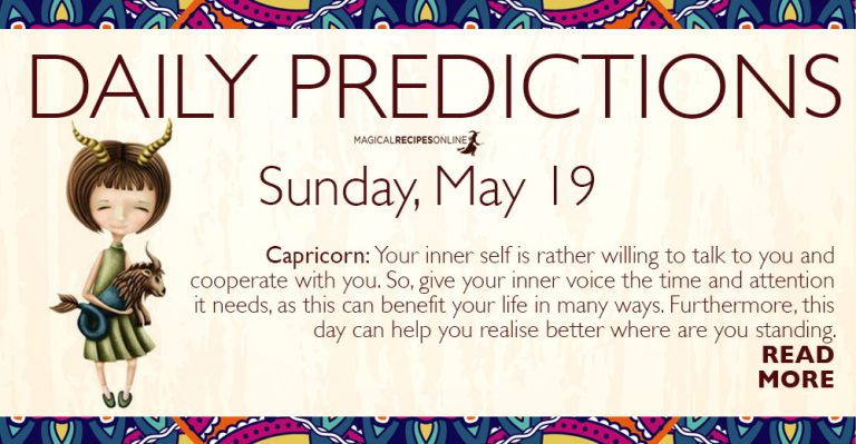 Daily Predictions for Sunday 19 May 2019