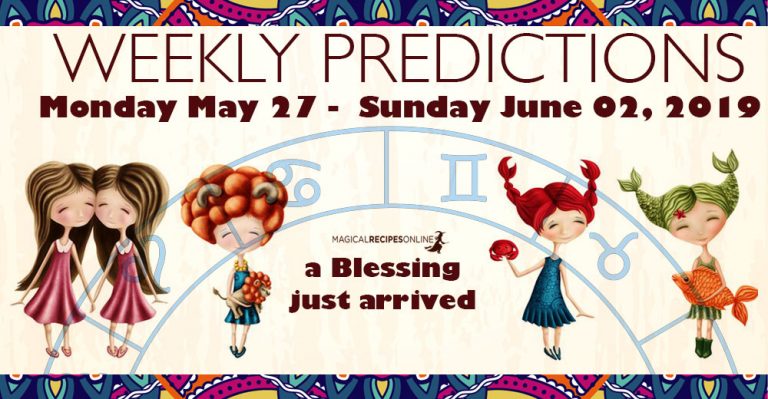 Predictions for the New Week, May 27 – June 02, 2019