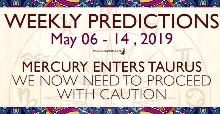 Predictions for the New Week, May 06 – 12, 2019