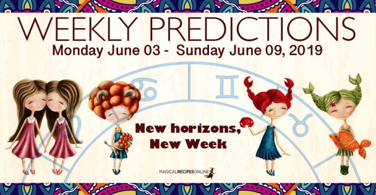 Predictions for the New Week, June 03 – June 09, 2019