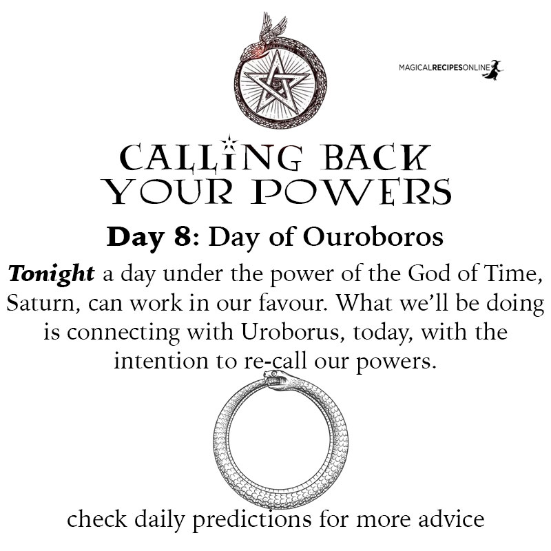 What we’ll be doing is connecting with Uroborus, today, with the intention to re-call our powers,