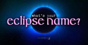 What's Your Eclipse Name ?