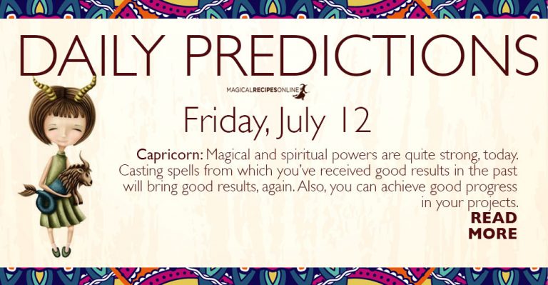 Daily Predictions for Friday 12 July 2019