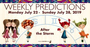 Predictions for the New Week, July 22 - July 28, 2019