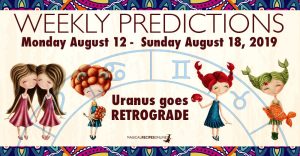 Predictions for the New Week, August 12 - August 18, 2019