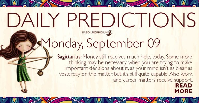Daily Predictions for Monday 09 September 2019