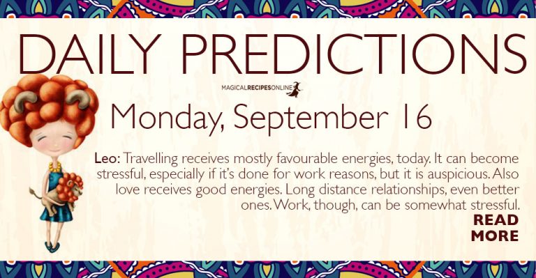Daily Predictions for Monday 16 September 2019