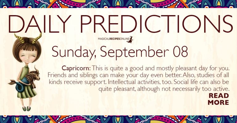 Daily Predictions for Sunday 08 September 2019