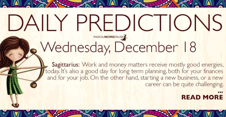 Daily Predictions for Wednesday 18 December 2019