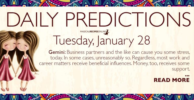Daily Predictions for Tuesday 28 January 2020