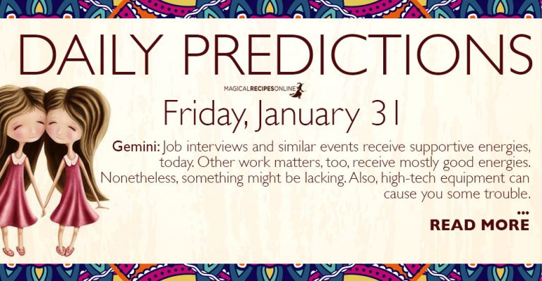 Daily Predictions for Friday 31 January 2020