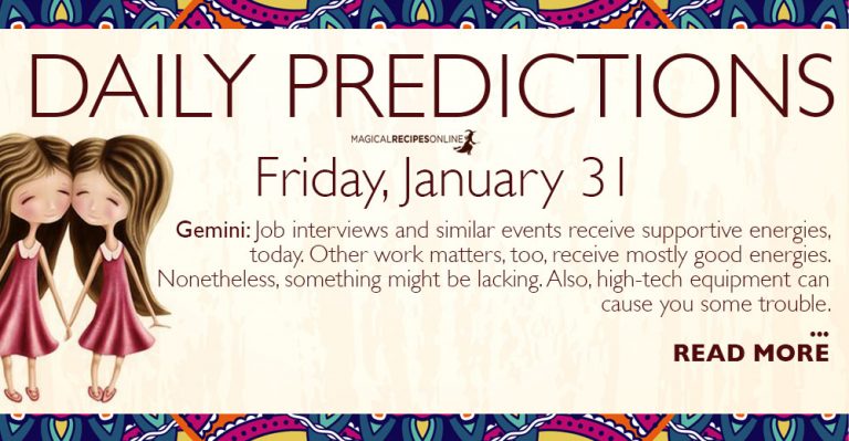 Daily Predictions for Friday 31 January 2020