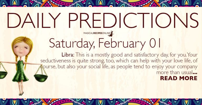 Daily Predictions for Saturday 01 February 2020