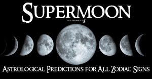 Predictions for the Full Moon in Leo – 09 February 2020