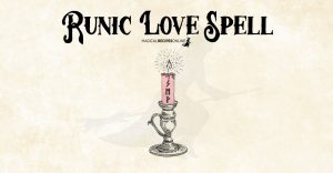 Runic Love Spell