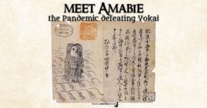 Meet Amabie - the Pandemic defeating Yokai (Spirit)