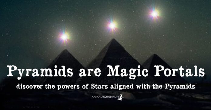 Pyramids are Magic Portals