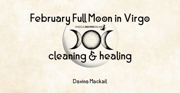 February Full Moon in Virgo – Cleaning & Healing
