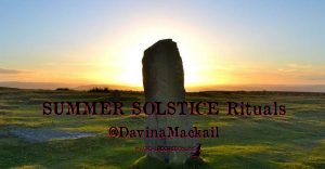 Summer Solstice Rituals - @davinamackail
