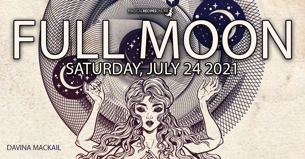 Full Moon in Aquarius July 23/24 – Time to Design the New Paradigm Davina Mackail