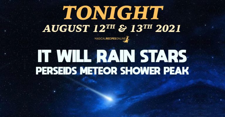 Perseid Meteor Shower 2021 – Tonight It Will Rain Stars & Fireballs!