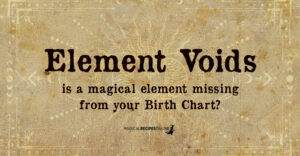 Astrological Voids - Missing Elements in your Birth Chart