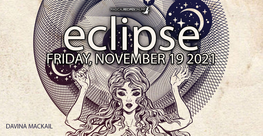 Full Moon Lunar Eclipse in Taurus November 19th – Birthing Your True Self Davina Mackail