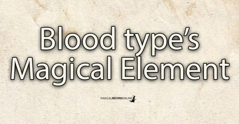 your Blood Type’s Magical Element – Ancestral Power