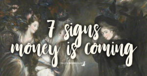 7 Signs that money is coming