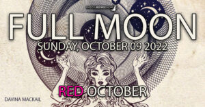 Full Moon in Aries Sunday October 9th – Red October