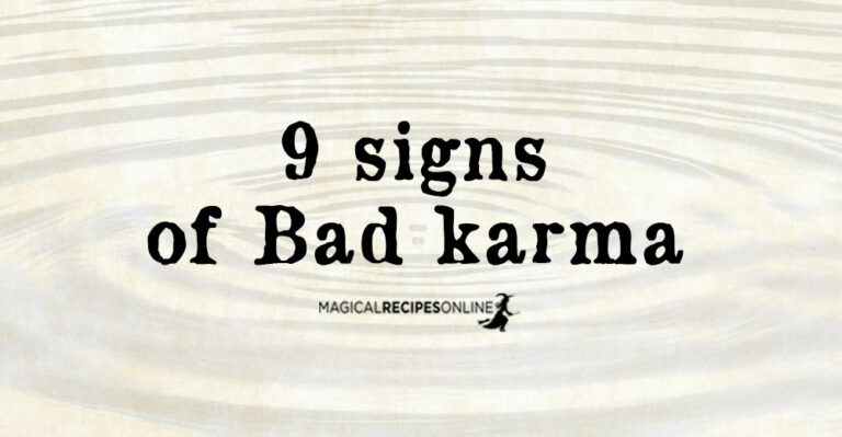 9 Signs of Bad Karma
