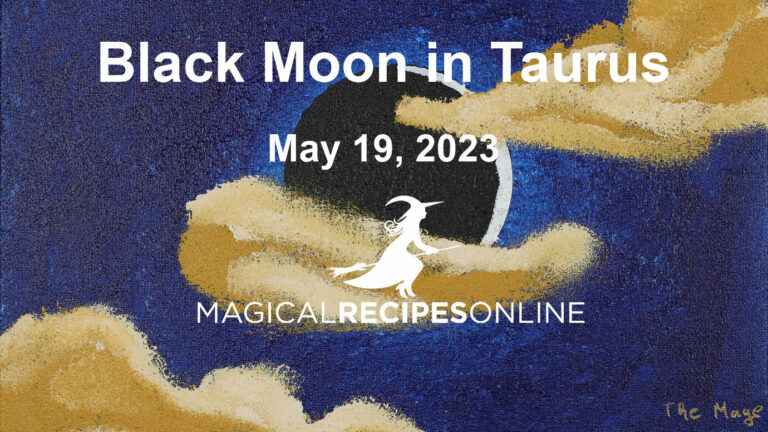 Black Moon/New Moon in Taurus – 19 May 2023