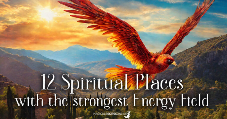 12 Spiritual Places with the Strongest energy field
