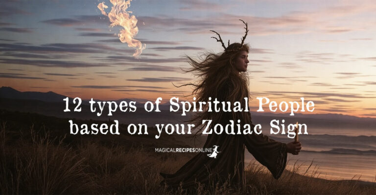 12 types of Spiritual People based on your Zodiac Sign
