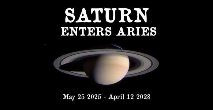 Saturn in Aries: May 25 2025 - April 12 2028