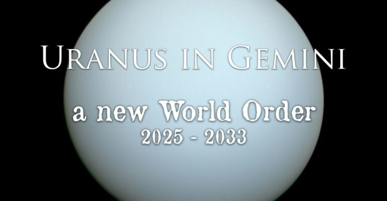 Major Energy Shift: Uranus in Gemini 2025 – 2033: a New World Order