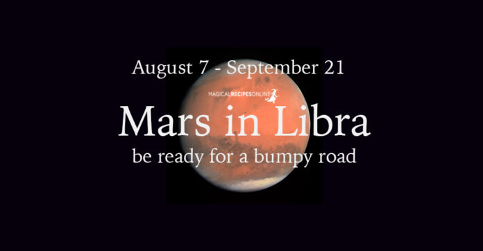 Mars in Libra: August 6 to September 21, 2025